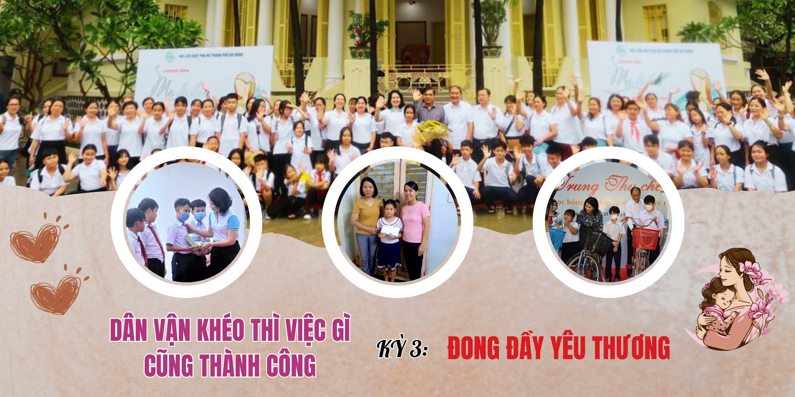 Dân vận khéo thì việc gì cũng thành công - Kỳ 3: Đong đầy yêu thương