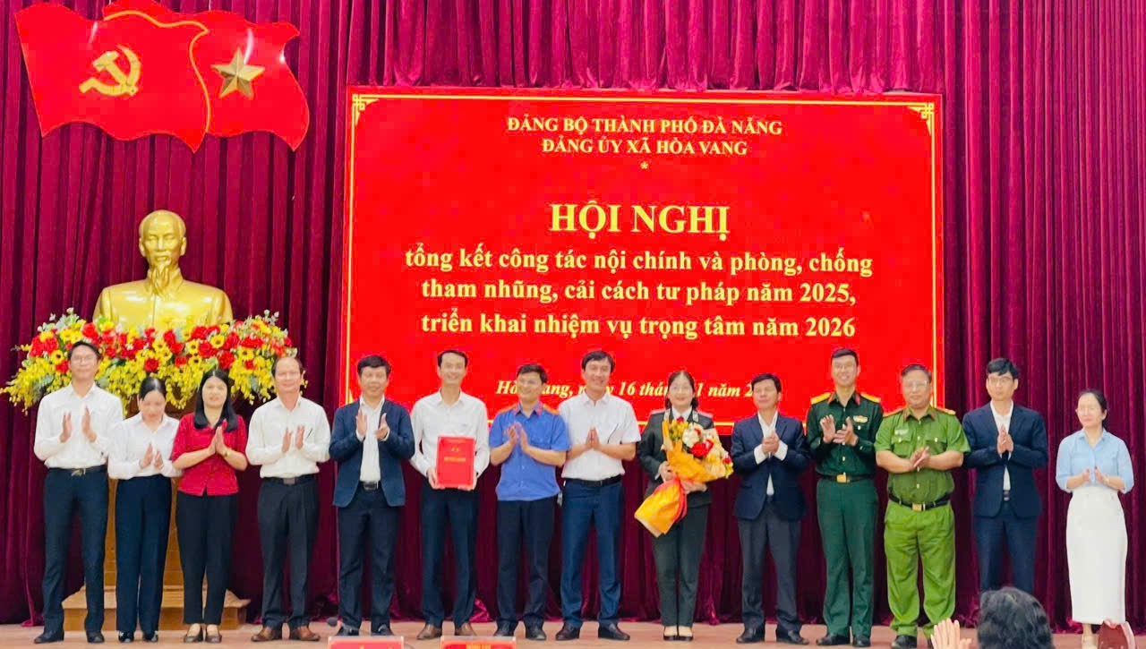 Xã Hòa Vang: Tổng kết công tác Nội chính 2025, triển khai nhiệm vụ năm 2026